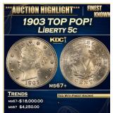 1903 Liberty Nickel TOP POP! 5c ms67+ SEGS