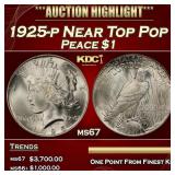 1925-p Peace Dollar Near Top Pop $1 ms67 SEGS
