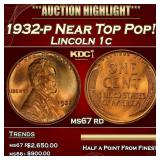 1932-p Lincoln Cent Near Top Pop! 1c ms67 rd SEGS