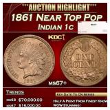 1861 Indian Cent Near Top Pop 1c ms67+ SEGS