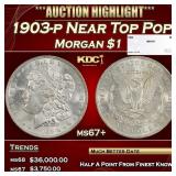 1903-p Morgan Dollar Near Top Pop $1 ms67+ SEGS