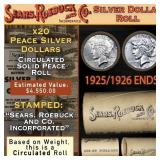 20 Peace Dollars $1 SEARS Roll Circ 1925/1926 Ends