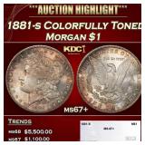 1881-s Morgan Dollar Colorfully Toned $1 ms67+ SEG