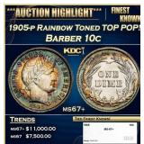 1905-p Barber Dime Rainbow Toned TOP POP! 10c ms67