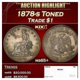 1878-s Trade Dollar Toned $1 ms65+ SEGS