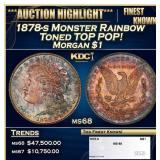 1878-s Morgan Dollar Monster Rainbow Toned TOP POP