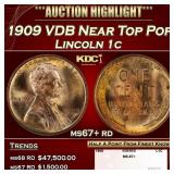 1909 VDB Lincoln Cent Near Top Pop 1c ms67+ rd SEG