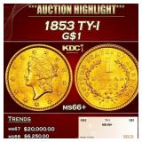 1853 Gold Dollar TY-I $1 ms66+ SEGS