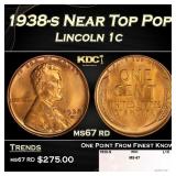 1938-s Lincoln Cent Near Top Pop 1c ms67 rd SEGS