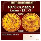 1873 Closed 3 Gold Liberty Quarter Eagle $2 1/2 ms