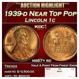 1939-d Lincoln Cent Near Top Pop 1c ms67+ rd SEGS