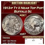 1913-p Ty II Buffalo Nickel Near Top Pop! 5c ms67