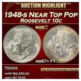 1948-s Roosevelt Dime Near Top Pop 10c ms67+ FT SE