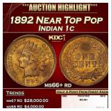 1892 Indian Cent Near Top Pop 1c ms66+ rd SEGS