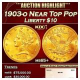 1903-o Gold Liberty Eagle Near Top Pop $10 ms65+ S