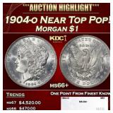 1904-o Morgan Dollar Near Top Pop! $1 ms66+ SEGS