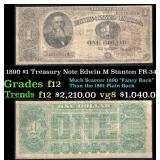 1890 $1 Treasury Note Edwin M Stanton Grades f, fi