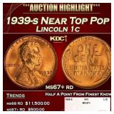 1939-s Lincoln Cent Near Top Pop 1c ms67+ rd SEGS