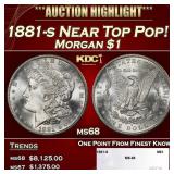 1881-s Morgan Dollar Near Top Pop! $1 ms68 SEGS
