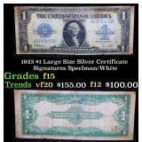 1923 $1 large size Silver Certificate Grades f+ Si