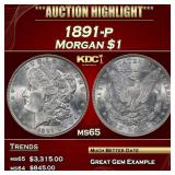 1891-p Morgan Dollar $1 ms65 SEGS
