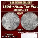 1896-p Morgan Dollar Near Top Pop! $1 ms67 SEGS