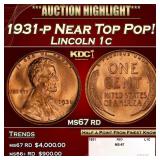 1931-p Lincoln Cent Near Top Pop! 1c ms67 rd SEGS