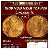 1909 VDB Lincoln Cent Near Top Pop 1c ms67+ rd SEG