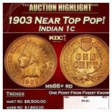 1903 Indian Cent Near Top Pop! 1c ms66+ rd SEGS