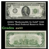 1928A $100 Green Seal Federal Reserve Note "Redeem
