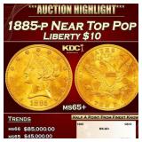 1885-p Gold Liberty Eagle Near Top Pop $10 ms65+ S