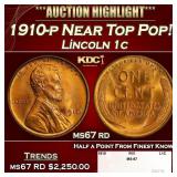 1910-p Lincoln Cent Near Top Pop! 1c ms67 rd SEGS