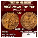 1898 Indian Cent Near Top Pop 1c ms66+ rd SEGS