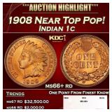 1908 Indian Cent Near Top Pop! 1c ms66+ rd SEGS