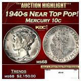 1940-s Mercury Dime Near Top Pop! 10c ms68 SEGS