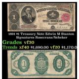 1891 $1 Treasury Note Edwin M Stanton Grades vf++