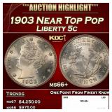 1903 Liberty Nickel Near Top Pop 5c ms66+ SEGS