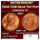 1909 VDB Lincoln Cent Near Top Pop! 1c ms67+ rd SE