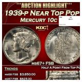 1939-p Mercury Dime Near Top Pop 10c ms67+ FSB SEG
