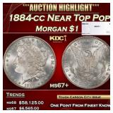 1884-cc Morgan Dollar Near Top Pop $1 ms67+ SEGS
