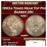 1893-s Barber Quarter Toned Near Top Pop 25c ms66+