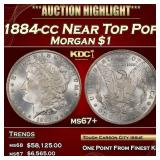1884-cc Morgan Dollar Near Top Pop $1 ms67+ SEGS