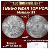 1898-o Morgan Dollar Near Top Pop! $1 ms67 SEGS