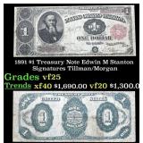 1891 $1 Treasury Note Edwin M Stanton Grades vf+ S