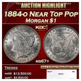 1884-o Morgan Dollar Near Top Pop $1 ms67+ SEGS