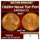 1929-p Lincoln Cent Near Top Pop! 1c ms67 rd SEGS