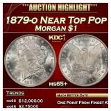 1879-o Morgan Dollar Near Top Pop $1 ms65+ SEGS