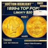 1899-s Gold Liberty Double Eagle TOP POP! $20 ms65