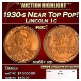 1930-s Lincoln Cent Near Top Pop! 1c ms66+ rd SEGS