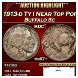 1913-d Ty I Buffalo Nickel Near Top Pop 5c ms67+ S